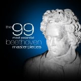 Various artists - The 99 Most Essential Beethoven Masterpieces