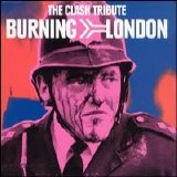 Various artists - Burning London: The Clash Tribute