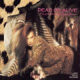 Dead or Alive - Sophisticated Boom Boom
