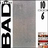 Bad Company - 10 from 6