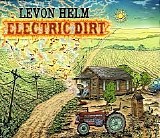 Levon Helm - Electric Dirt