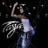 Tarja Turunen - Act I
