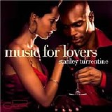 Stanley Turrentine - Music For Lovers