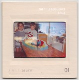 The Title Sequence - Stills