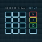 The Title Sequence - Payday