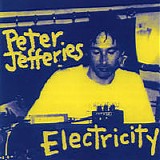 Peter Jefferies - Electricity