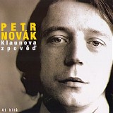 Petr NovÃ¡k - Klaunova zpovÄ›Ä