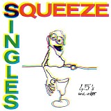 Squeeze - Singles: 45's and Under