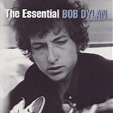 Bob Dylan - The Essential Bob Dylan