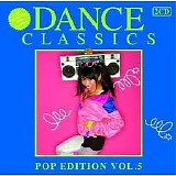 Various Artists - Dance Classics Pop Edition  (Deel 05)  CD 1