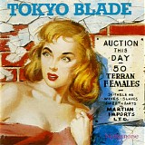 TOKYO BLADE - No Remorse