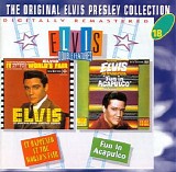 Elvis Presley - 18  It happened at the World Fair....Acupulco