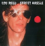 Lou Reed - Street Hassle