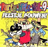 Various Artists - Party Hits 09 - Feestje Bouwen  (Deel 09)
