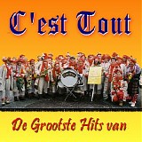 C'est Tout - De Grootste Hits Van C'est Tout  CD 1