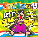 Various Artists - Party Hits 15 - Let it Shine  (Deel 15)