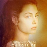 Hannah Cohen - Child Bride