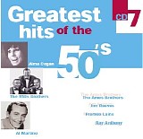 Various Artists - Greatest Hits of the 50's  CD 7