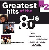 Various Artists - Greatest Hits of the 80's  CD 2