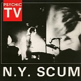 Psychic TV - N.Y. Scum