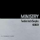Ministry - Twelve Inch Singles 1981-1984