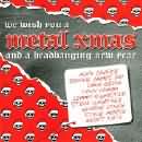 Various artists - We Wish You A Metal Xmas And A Headbanging New Year