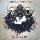 Dope Stars Inc. - Gigahearts