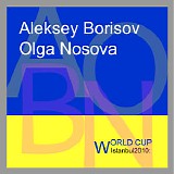 Aleksey Borisov / Olga Nosova - Istanbul 2010: World Cup