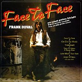 Frank Duval - Face To Face