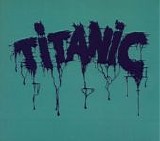 Titanic - Titanic