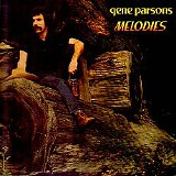 Gene Parsons - Melodies