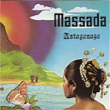 Massada - Astaganaga