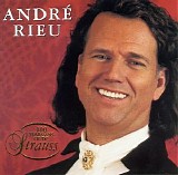 Andre Rieu - 100 Years of Strauss