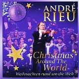 Andre Rieu - Christmas Around The World