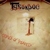 Tysondog - Crimes of Insanity