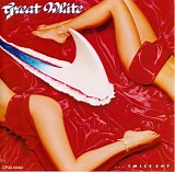Great White - ...Twice Shy