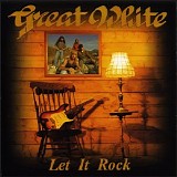 Great White - Let It Rock