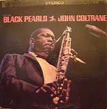 John Coltrane - Black Pearls