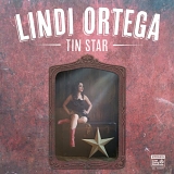 Lindi Ortega - Tin Star