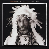 Lee "Scratch" Perry - Dry Acid: Lee Perry Productions 1968 To 1969