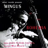 Charles Mingus - Mingus At The Bohemia (boxed)