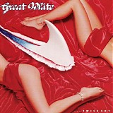 Great White - ...Twice Shy