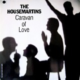 The Housemartins - Caravan Of Love