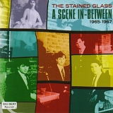 The Stained Glass - A Scene In-Between - 1965-1967