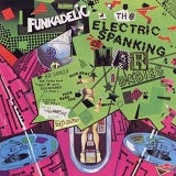 Funkadelic - The Electric Spanking of War Babies