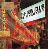 The Gun Club - The Las Vegas Story