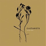 Castanets - In The Vines