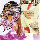 Fly Pan Am - N'Ecoutez Pas