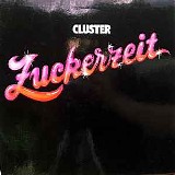 Cluster - Zuckerzeit
