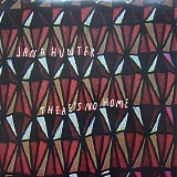 Jana Hunter - There's No Home